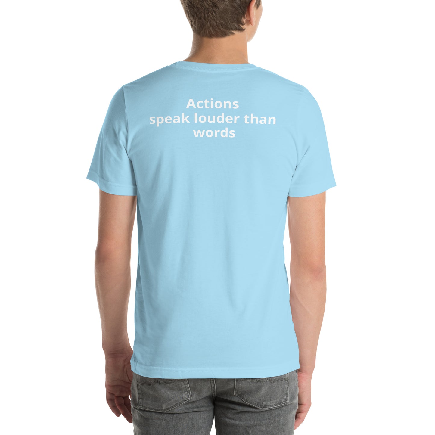 Actions speak louder than words (back)